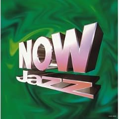 NOW JAZZ