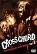 CROSS CHORD Vol.3 [DVD]