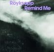 Remind Me - 1st