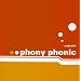 phony phonic