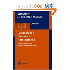 Polymers for Photonics Applications I (Advances in Polymer Science)