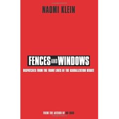 Fences and Windows: Dispatches from the Frontlines of the Globalization Debate