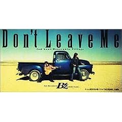 Don�ft Leave Me
