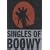 SINGLES OF BO��WY [DVD]