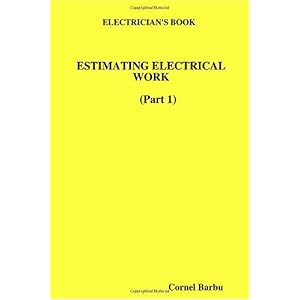 【クリックで詳細表示】Electrician’s Book Estimating Electrical Work [ペーパーバック]