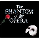 The Phantom of the Opera (Original 1986 London Cast)