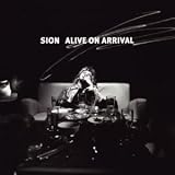 Alive On Arrival (CCCD)