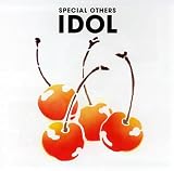 [CD]SPECIAL OTHERS IDOL