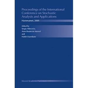 【クリックで詳細表示】Proceedings of the International Conference on Stochastic Analysis and Applications： Hammamet， 2001 [ハードカバー]