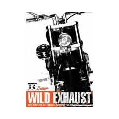 Wild Exhaust~The King Of American Motorcycle~ VOL.3 [DVD]