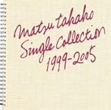 [CD]松たか子 MATSU TAKAKO SINGLE COLLECTION 1999-2005