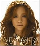 [CD]安室奈美恵 WANT ME,WANT ME