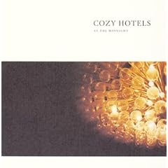 COZY HOTELS~AT THE MIDNIGHT~(CCCD)