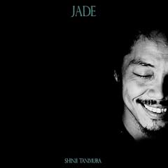 JADE-�Ő�-