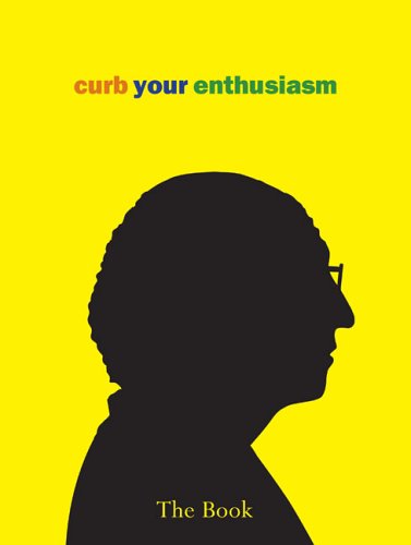  Curb Your Enthusiasm The Book