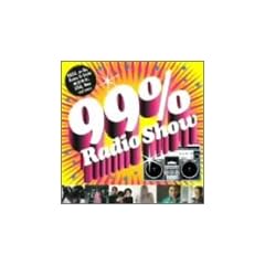 99% Radio Show(���Ԍ���)(CCCD)