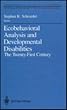 Ecobehavioral Analysis and Developmental Disabilities: The Twenty First Century (Disorders of Human Learning, Behavior, and Communication)
