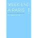 Weekend a Paris(�E�B�[�N�G���h�E�A�E�p��)