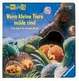 [B&uuml;cher] Wenn kleine Tiere müde sind. Erste Reime für die gute Nacht