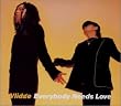 Everybody Needs Love