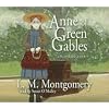 Anne Of Green Gables (Anne of Green Gables Novels)