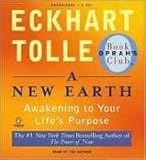 [Book] A New Earth: Awakening to Your Life's Purpose (Oprah's Book Club, Selection 61)