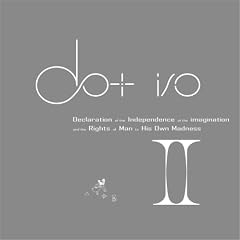 Declaration of the Independence of the imagination and theRights of Man to His Own Madness II/�z���͂̓Ɨ��Ǝ��Ȃ̋��C�ɑ΂���l���錾II