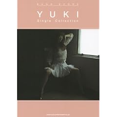 �o���h��X�R�A�@YUKI Single Collection (�o���h�E�X�R�A)