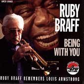 ��Ruby Braff Remembers Louis Armstrong: Being With You [Import] Ruby Braff 