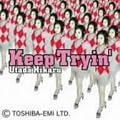 Keep Tryin�f