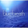 blue breath
