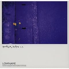 goodbye yellow e.p.