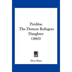 Perdita: The Demon Refugees Daughter (1865)