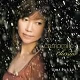 [CD]藤田恵美 camomile classics