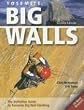 Yosemite Big Walls (Supertopo)