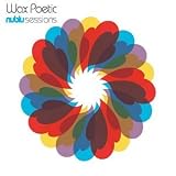 [CD]Wax Poetic Nublu Sessions