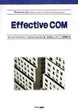 Effective COM (ASCII Addison Wesley Programming Series)