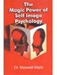The Magic Power of Self Image Psychology