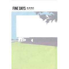 Fine days�\��������