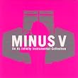 Do As Infinity Instrumental Collection "MINUS V"