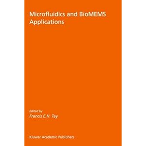【クリックでお店のこの商品のページへ】Microfluidics and BioMEMS Applications (Microsystems) [ハードカバー]