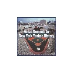 Sounds of the Stadium: Great Moments in New York