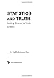Statistics and Truth: Putting Chance to Work