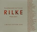 [Musik] Rilke Projekt, Limited Edition 2006 (3CD-Boxset)