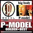 �S�[���f�����x�X�g P-MODEL�uP-MODEL�v&�ubig body�v