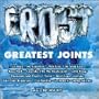 Frost's Greatest Joints