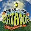What's Up Matador [12 inch Analog]