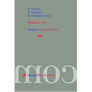 【クリックでお店のこの商品のページへ】Multimedia ’99： Proceedings of the Eurographics Workshop in Milano， Italy， September 7-8， 1999 [ペーパーバック]