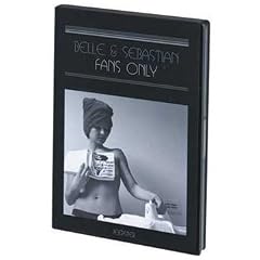 Belle and Sebastian: Fans Only [DVD] [Import]