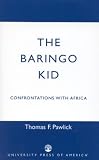 [Book] The Baringo Kid: Confrontations With Africa